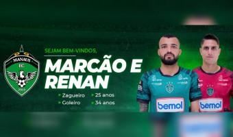 Manaus FC anuncia dois novos reforços
