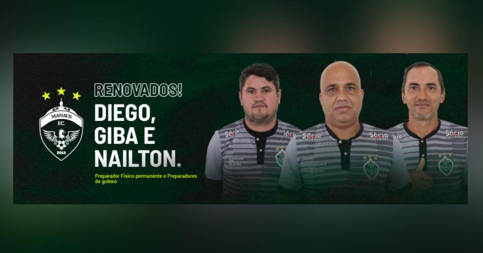 Manaus FC anuncia renovação com Giba, Nailton e Diego
