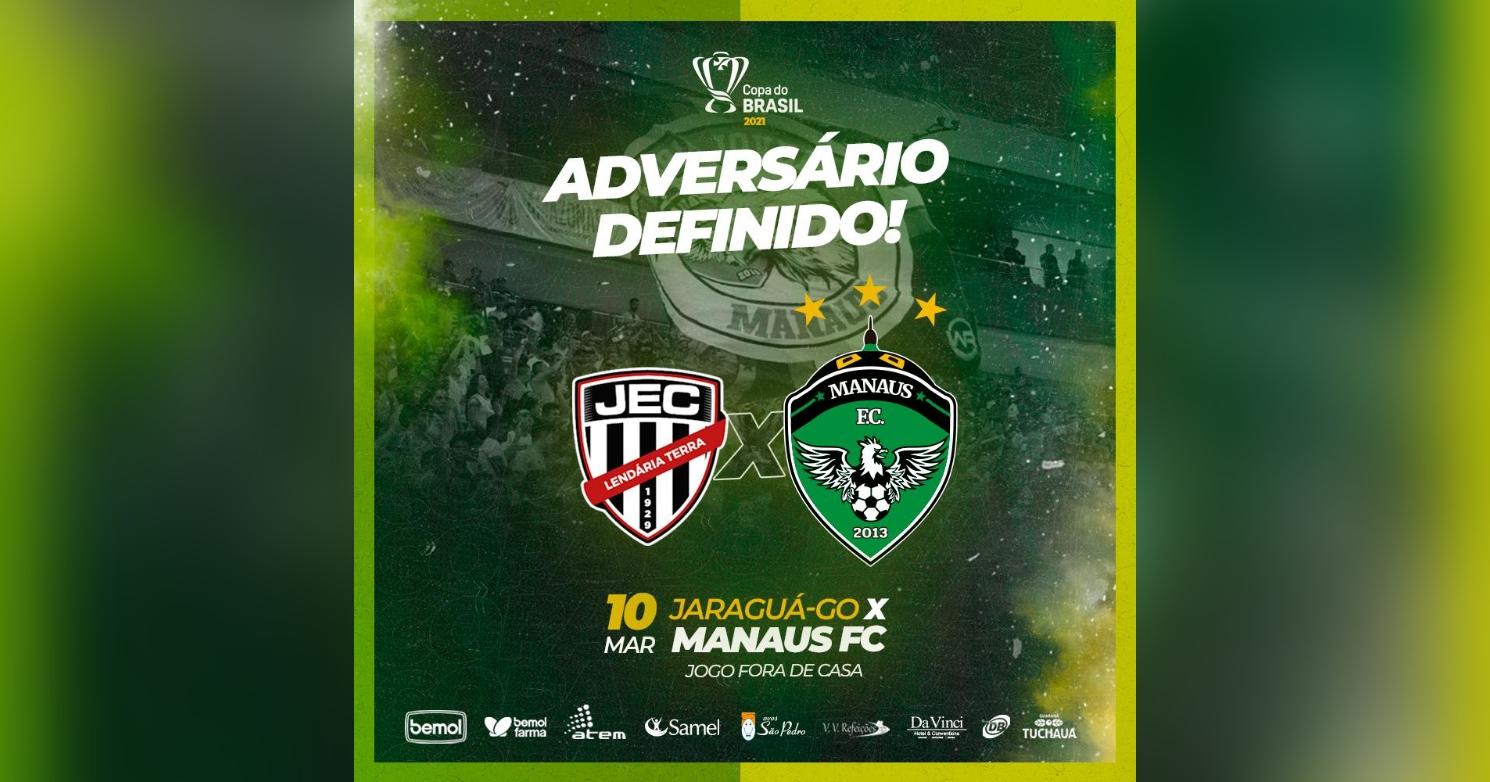 Manaus FC conhece seu adversário na Copa do Brasil