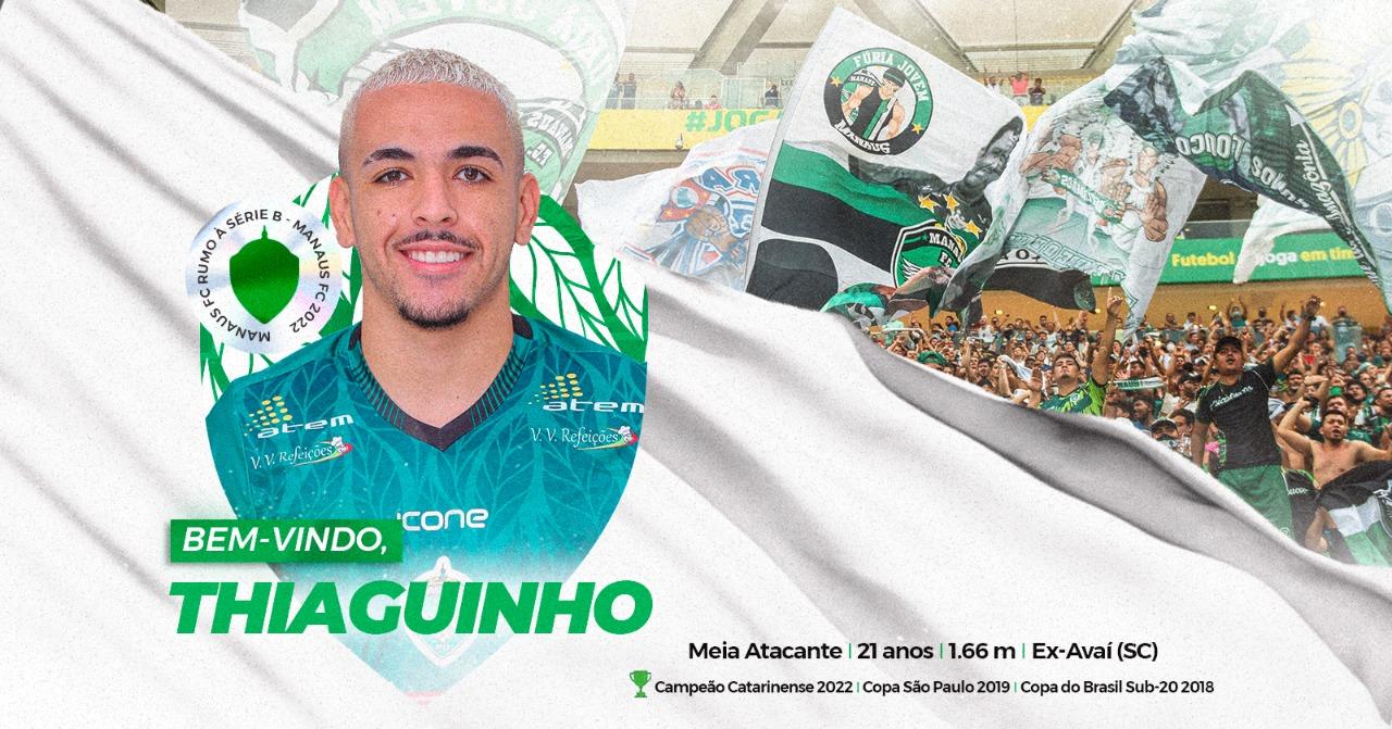 Reforço ofensivo! Manaus FC anuncia Thiaguinho