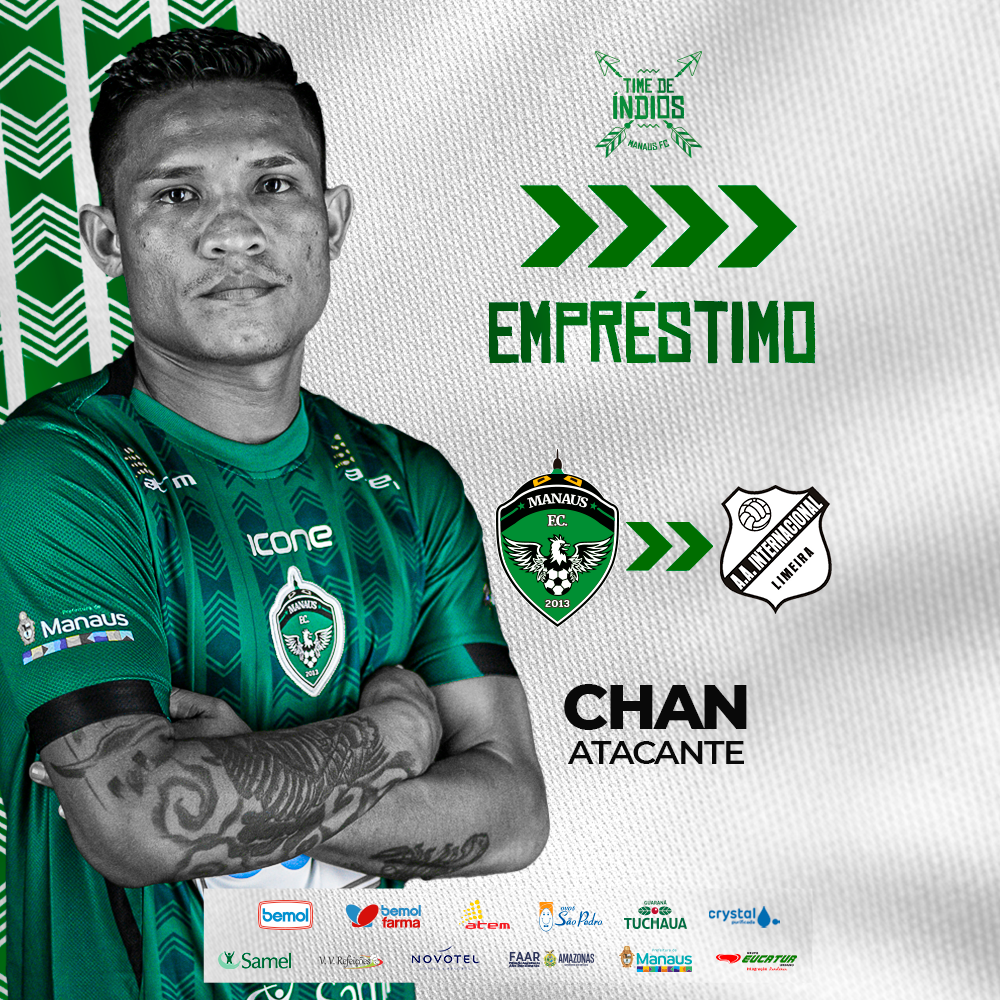 Manaus FC anuncia o empréstimo do atacante Chan ao Inter de Limeira