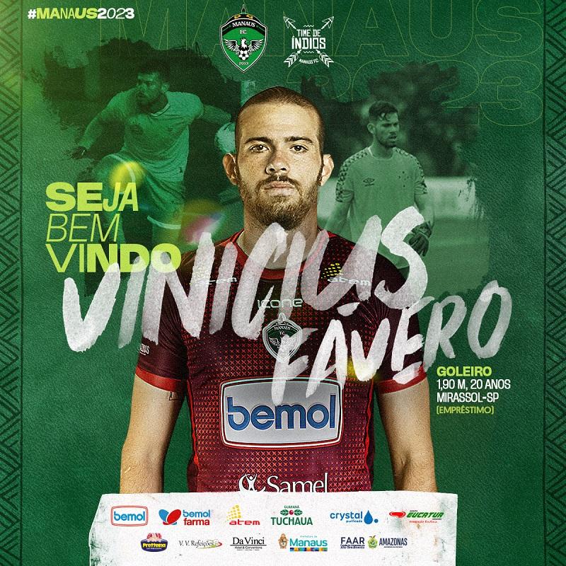 Manaus FC acerta com o goleiro Vinicius Fávero, campeão da Série C em 2022
