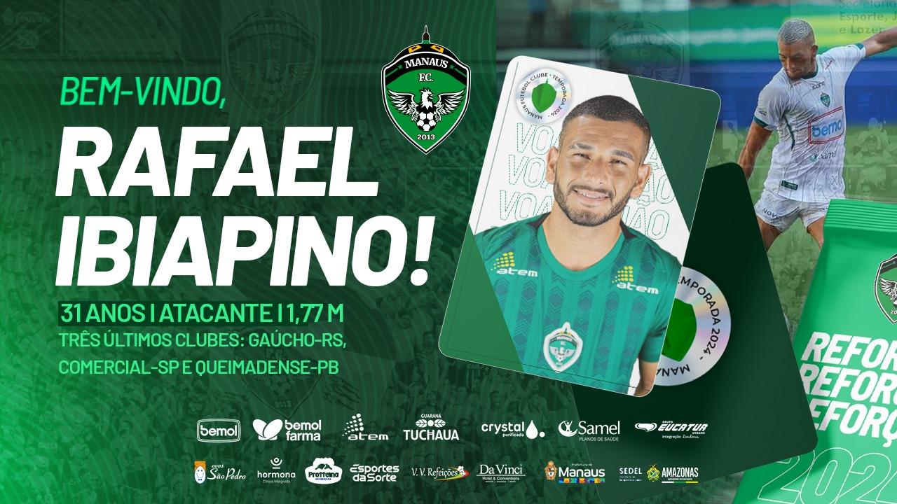 Manaus FC confirma o retorno do atacante Rafael Ibiapino: “Novos desafios”