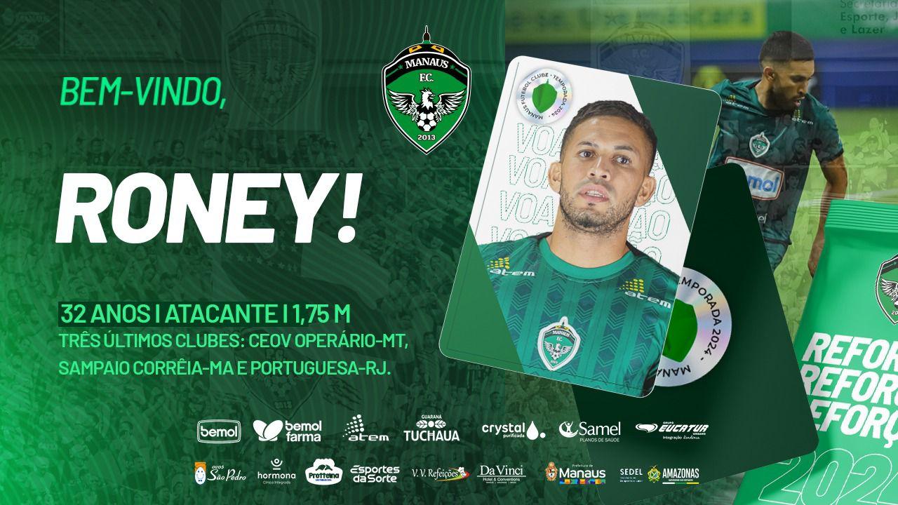 Manaus FC acerta o retorno do atacante Roney para a temporada de 2024